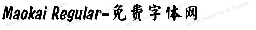 Maokai Regular字体转换